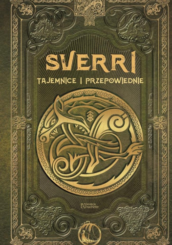 Sverri Tajemnice i Przepowiednie