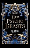 Her Psycho Beasts