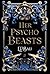 Her Psycho Beasts (Her Vicious Beasts)
