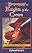 Knights of the Crown by Roland Green