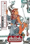 La Mer de L'ombre, Tome 1