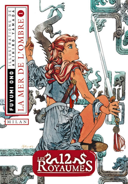 La Mer de L'ombre, Tome 1 (Les 12 Royaumes, #1)