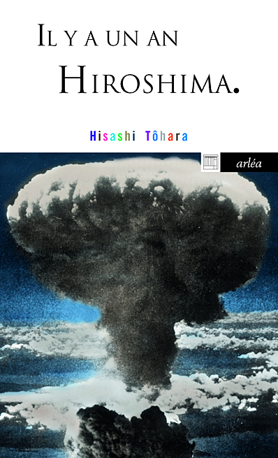 Il y a un an, Hiroshima (Pocket Book)