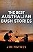 The Best Australian Bush St...