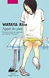 Appel du pied by Risa Wataya