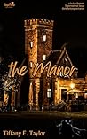 The Manor: A Butc...