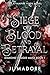 Siege of Blood and Betrayal (Diamond Dagger Mafia #1)
