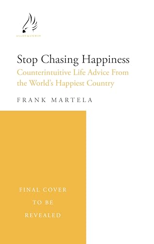 Stop Chasing Happiness: A pessimist's guide to a good life (Kindle Edition)