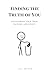 Finding the Truth of You: Uncovering Your True Nature, And Stuff