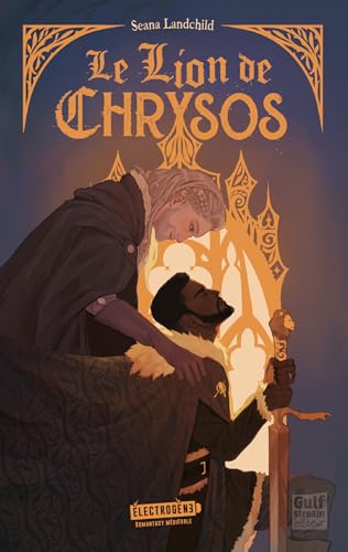 Le Lion de Chrysos (Kindle Edition)