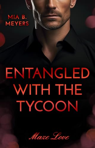 Entangled with the Tycoon (German Edition)