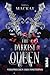 Versprechen der Finsternis (The Darkest Queen #2)