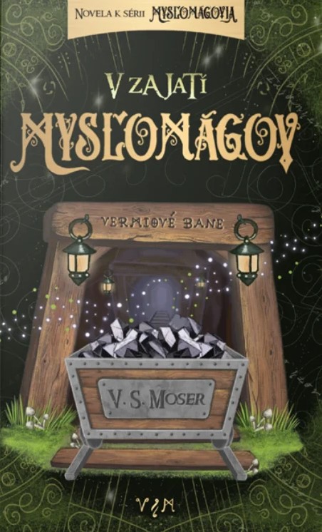 V zajatí mysľomágov (Mysľomágovia, #2.5)