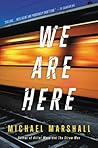 Book cover for We Are Here