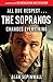 All Due Respect . . . The Sopranos Changes Everything: A Chapter From The Revolution Was Televised by Alan Sepinwall