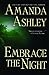 Embrace the Night