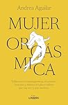 Mujer orgásmica: ...