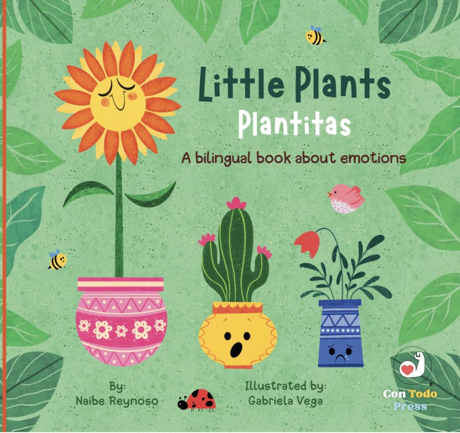 Little Plants, Plantitas: A Bilingual Book About Emotions (English and Spanish Edition)