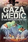 Gaza Medic: A War...