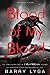 Blood of My Blood (I Hunt Killers Book 3)