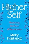 Higher Self: Recl...