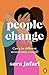 People Change: An unforgettable second-chance love story