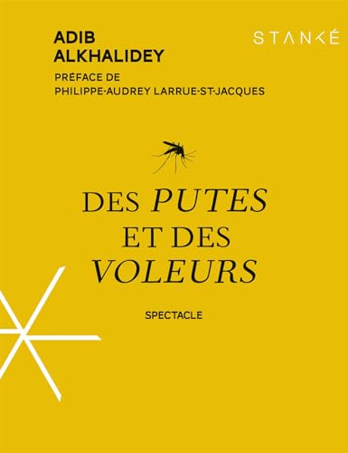 Des putes et des voleurs (French Edition)