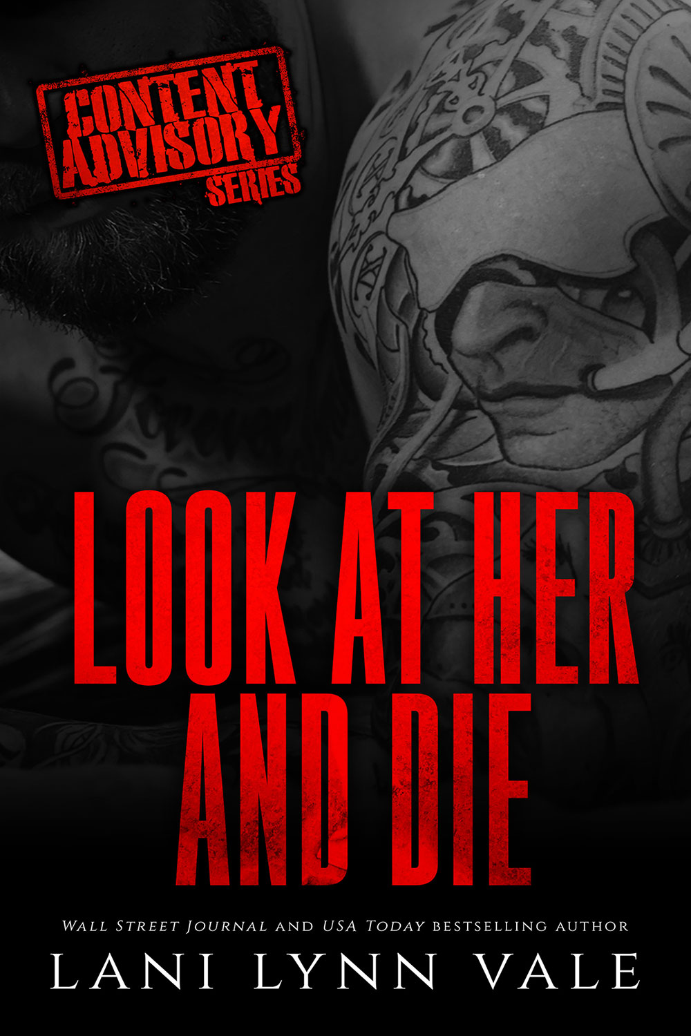 Look at Her and Die (Content Advisory, #2)