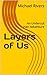 Layers of Us (Layers of Des...