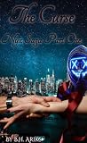 Book cover for The Curse: Nyx Saga Part One : Mafia/Billionaire Reverse Harem, Poly