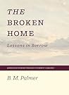 The Broken Home: ...