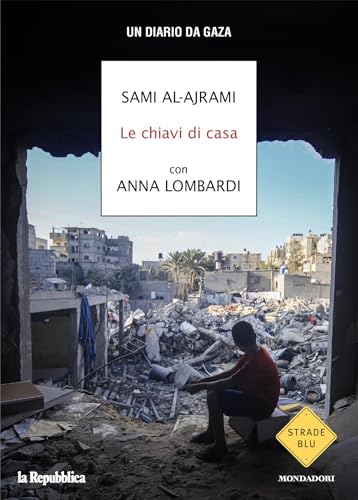 Le chiavi di casa. Un diario da Gaza (Kindle Edition)