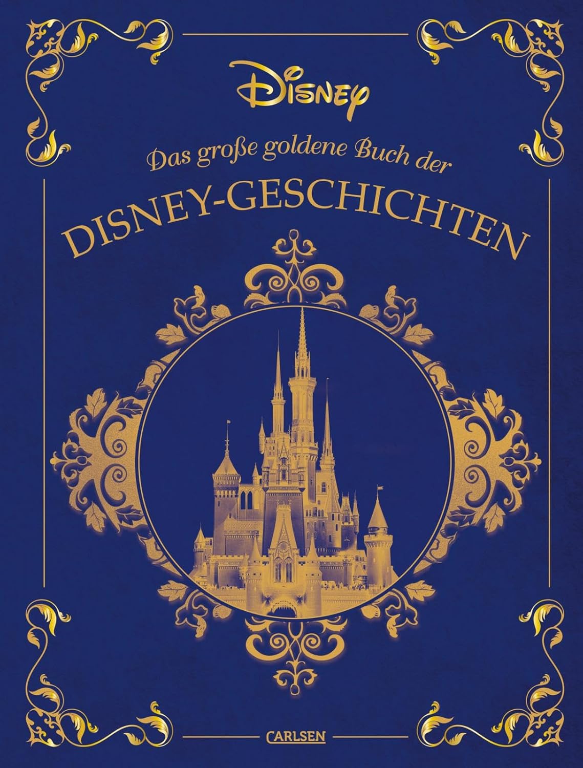 Das große goldene Buch der Disney-Geschichten (Hardcover)