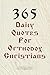 365 Daily Quotes for Orthod...