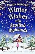Winter Wishes in the Scottish Highlands