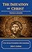 The Imitation of Christ: A New Revised Translation with Annotations