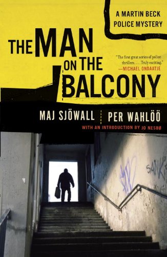 The Man on the Balcony: A Martin Beck Police Mystery