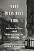 When Paris Went Dark: The City of Light Under German Occupation, 1940–1944