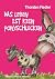 Das Leben ist kein Ponyschlecken by Thorsten Fiedler