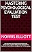 Mastering Psychological Evaluation Test  by Norris Elliott