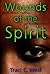 Wounds of the Spirit: Black...