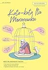 Kata-Kata Itu Mer...