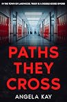 Paths They Cross