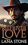 Red River Love (Red River Ranch #1)