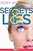 Secrets & Lies: Two Short S...