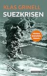 Suezkrisen by Klas Grinell