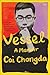 Vessel: A Memoir