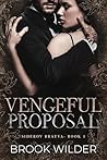 Vengeful Proposal (Siderov Bratva #1) Book cover for Vengeful Proposal (Siderov Bratva #1)