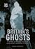 Britain’s Ghosts: A spine-c...