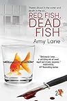 Book cover for Red Fish, Dead Fish (Fish Out of Water Book 2)